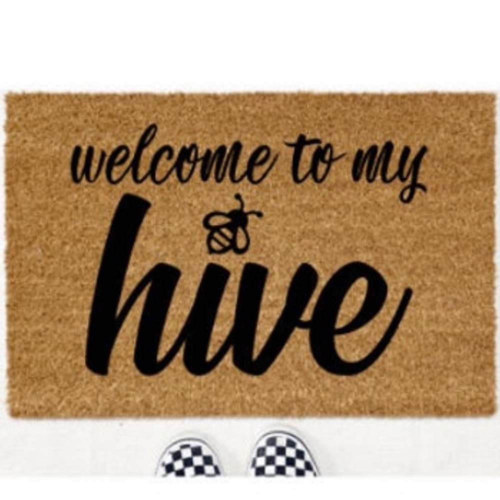Welcome to my hive, Beyoncé Inspired Doormat